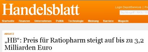 Handelsblatt - "HB" - Preis für Ratiopharm steigt auf bis zu 3,2 Milliarden Euro