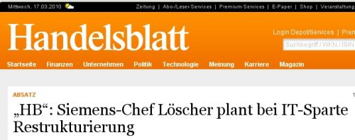 "HB" - Siemens-Chef Löscher plant bei IT-Sparte Restrukturierung